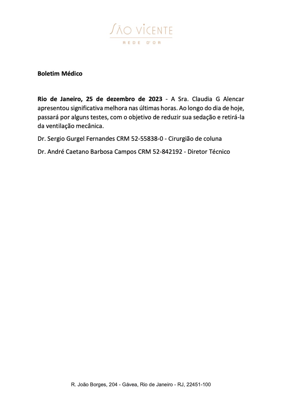 Boletim médico de Claudia Alencar (25.12.2023) — Foto: Divulgação