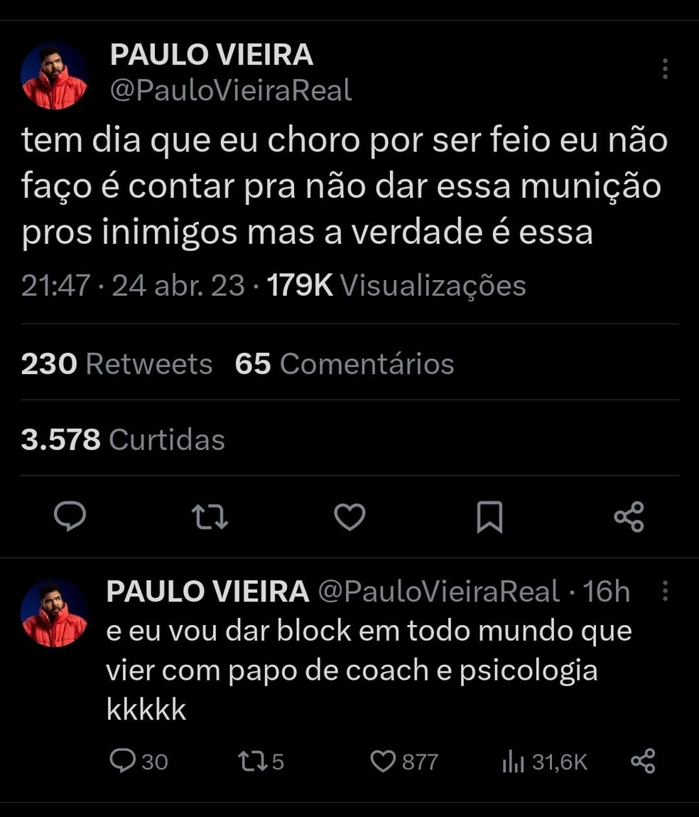 Paulo Vieira diz que chora por ser 'feio' às vezes e pede para que fãs não comentem frases motivacionais — Foto: Twitter