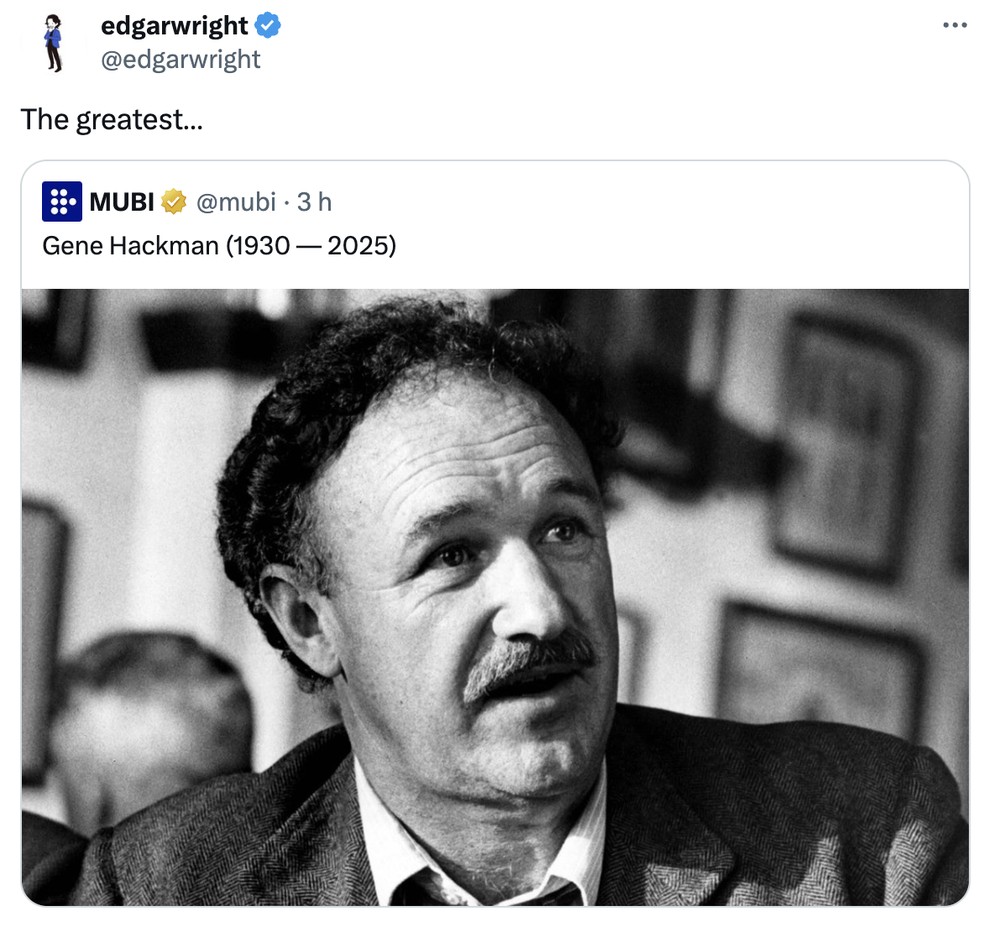 Edward Wright lamentou a morte de Gene Hackman — Foto: Reproducão/X