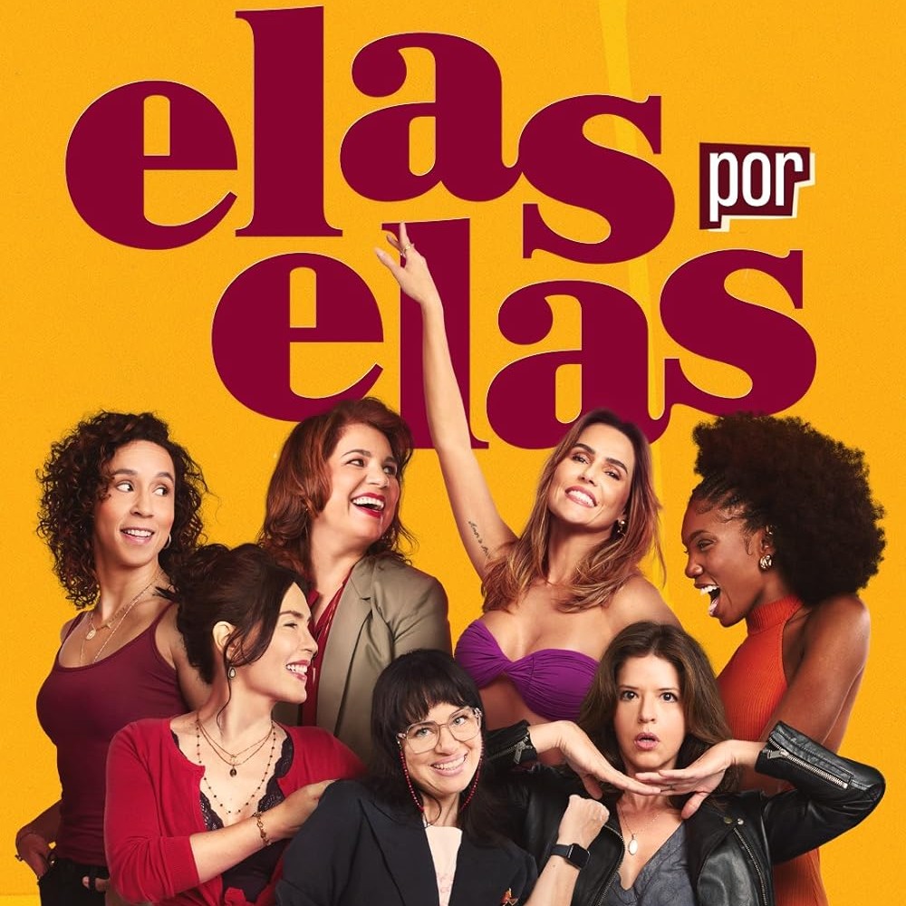 Saiba tudo sobre: Elas por Elas