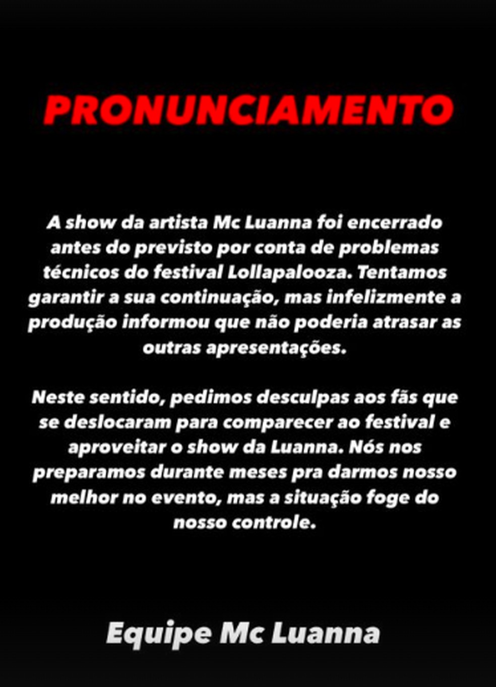 Equipe de MC Luanna se pronuncia sobre interrupção no Lollapalooza 2024 — Foto: Reprodução/Instagram