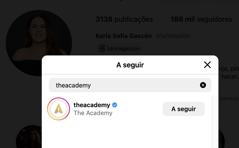 Karla Sofía Gascón ganha 'unfollow' da Academia, mas continua seguindo o prêmio — Foto: Reprodução/Instagram