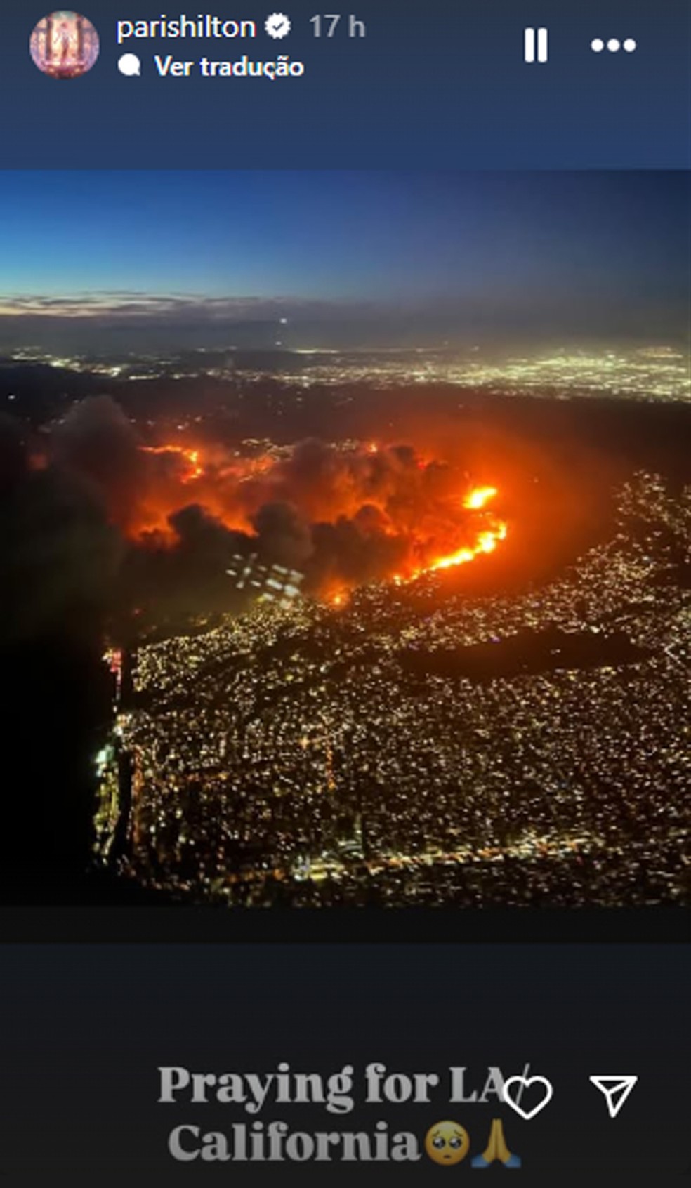 Paris Hilton se manifesta sobre incêndios na Califórnia — Foto: Reprodução