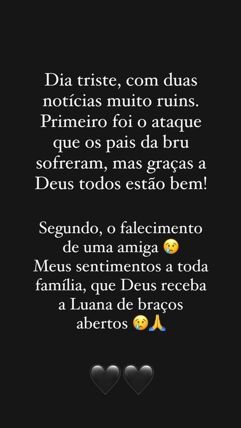Neymar falou sobre tentativa de sequestro e morte de Luana Andrade &mdash; Foto: Instagram