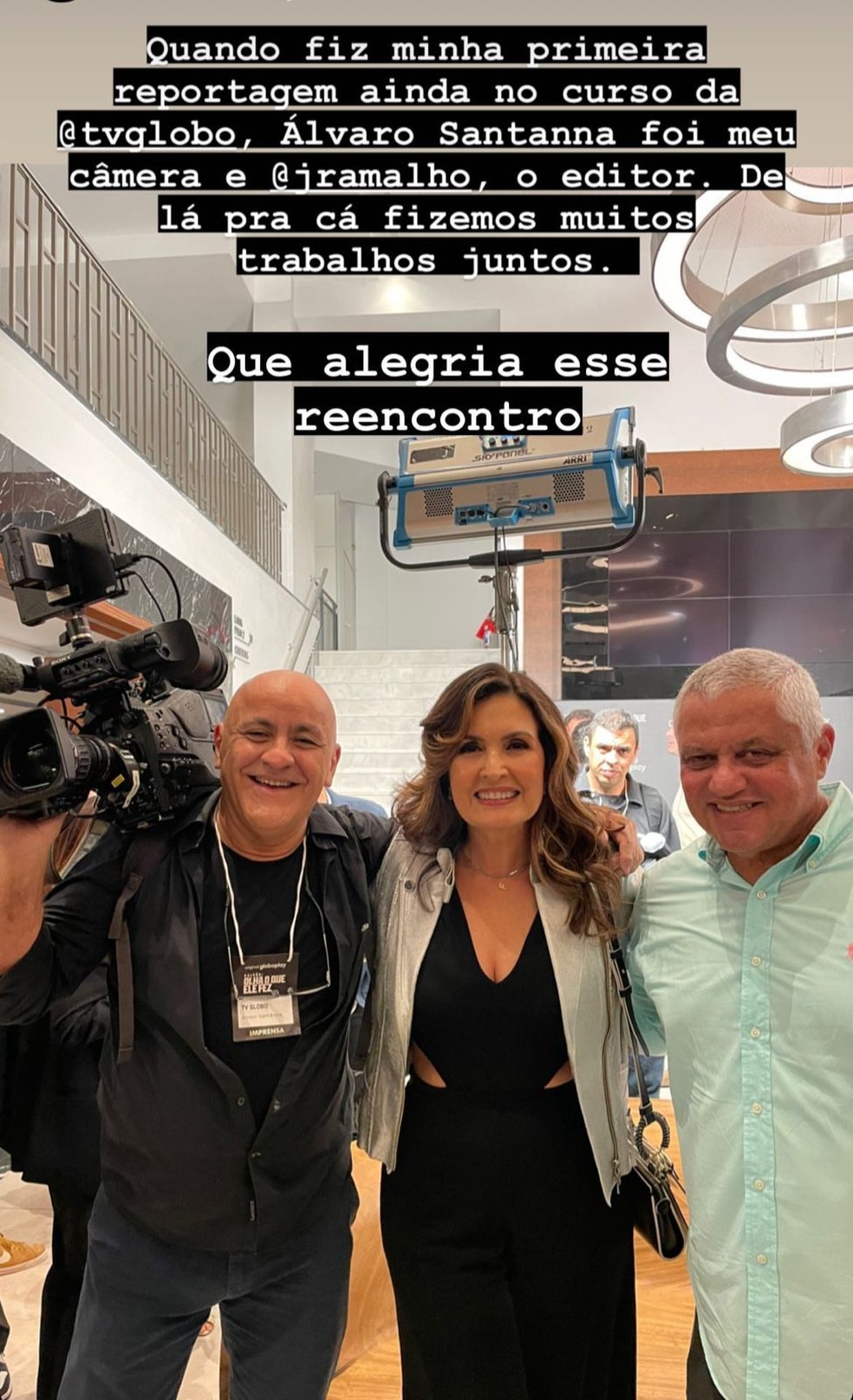 Fátima Bernardes com primeiro câmera e editor de sua carreira na Globo — Foto: Reprodução/Instagram