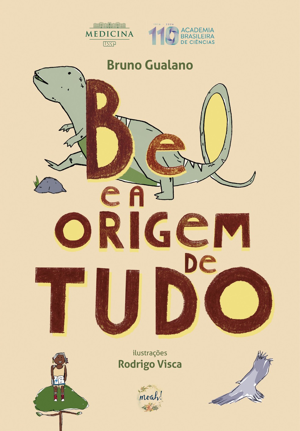'Bel e a Origem de Tudo' de Bruno Gualano — Foto: Divulgação