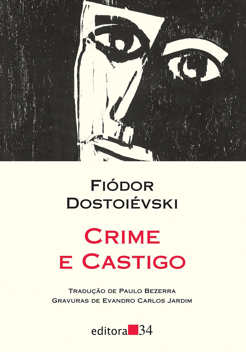 'Crime e Castigo' do Fiódor Dostoiévski — Foto: Divulgação