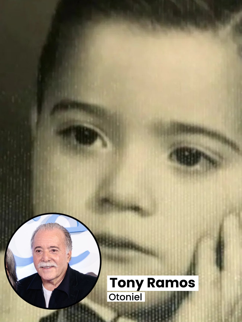 Tony Ramos, o Otoniel de 'Quem Ama Cuida', em foto de infância — Foto: Arquivo pessoal