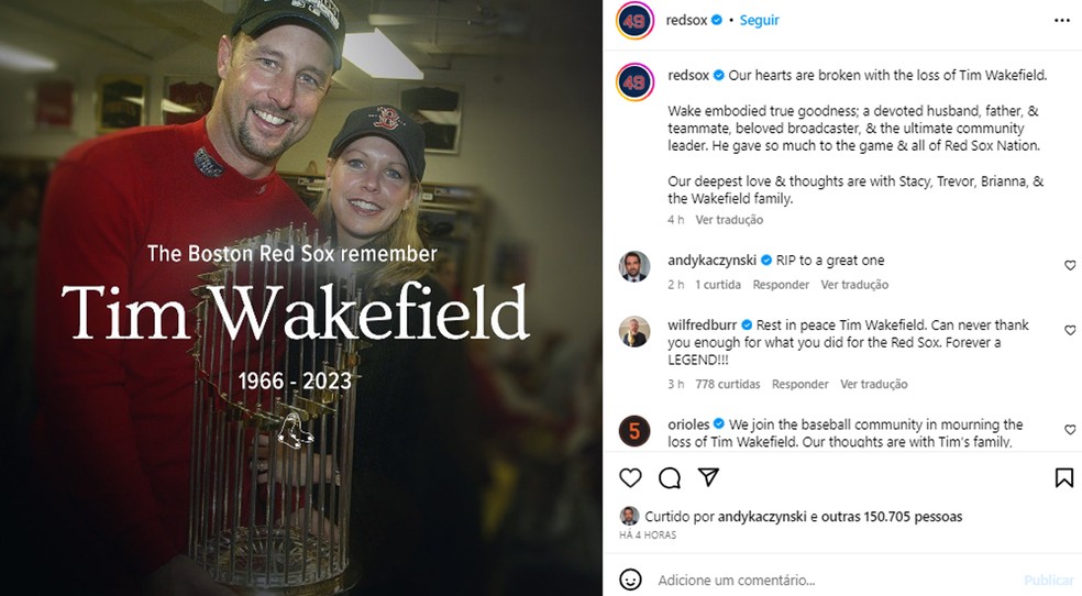 Time de beisebol Boston Red Sox lamenta a morte de Tim Wakefield — Foto: Reprodução/@redsox