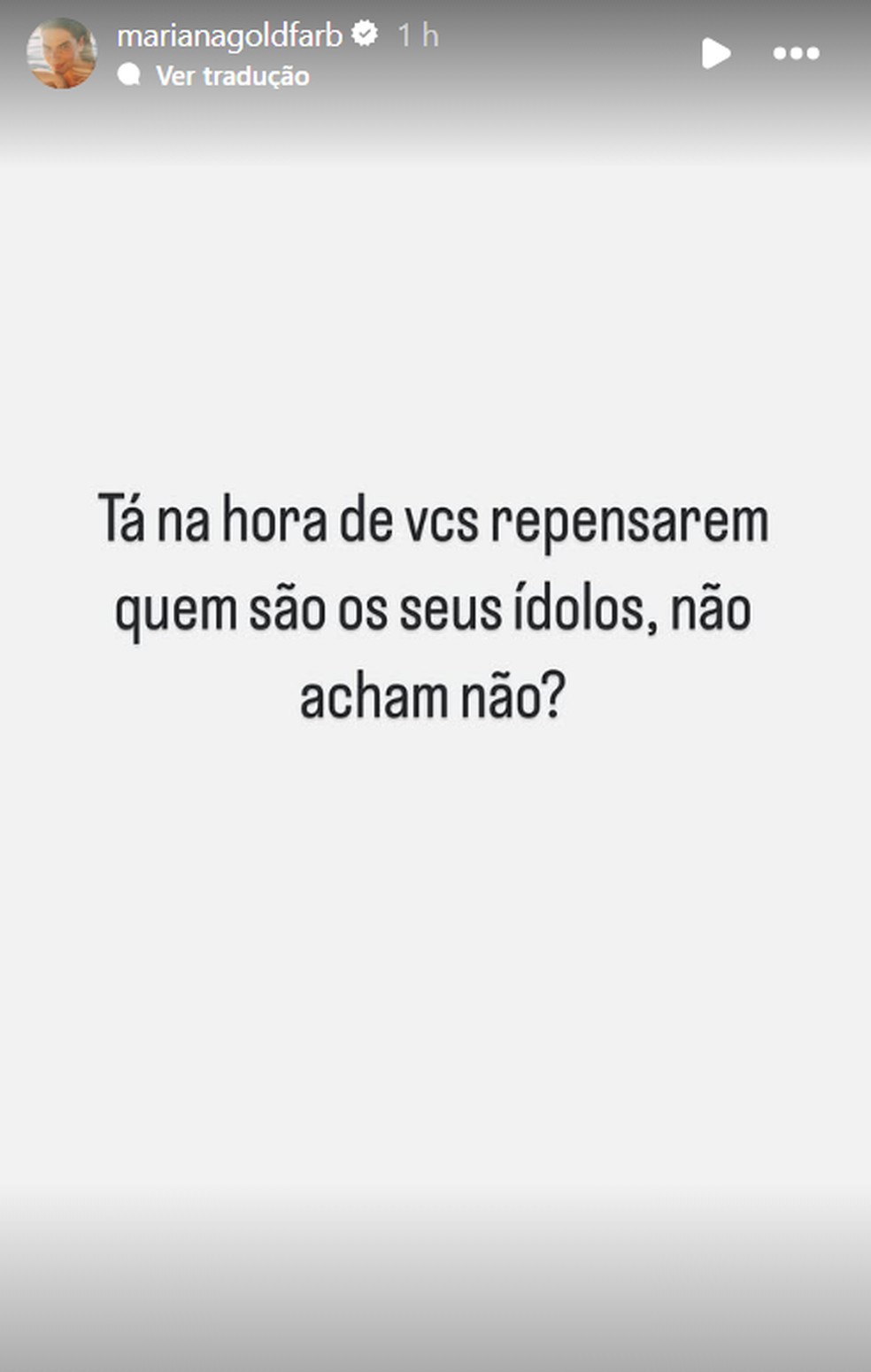 Sem citar Neymar, Mariana Goldfarb faz reflex&atilde;o em meio &agrave; pol&ecirc;mica &mdash; Foto: Reprodu&ccedil;&atilde;o/Instagram