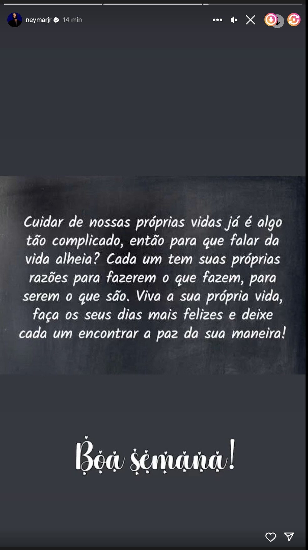 Story de Neymar — Foto: Reprodução / Instagram