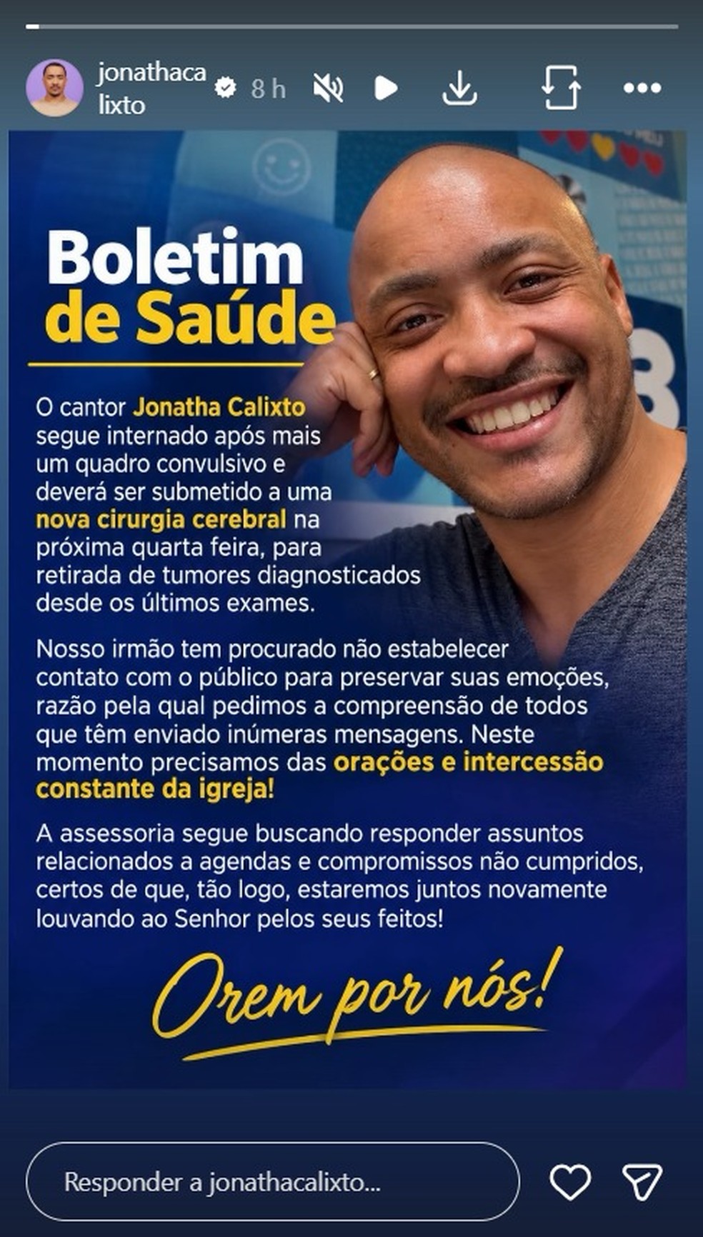 Atualização do quadro de saúde de Jonatha Calixto — Foto: Reprodução/Instagram