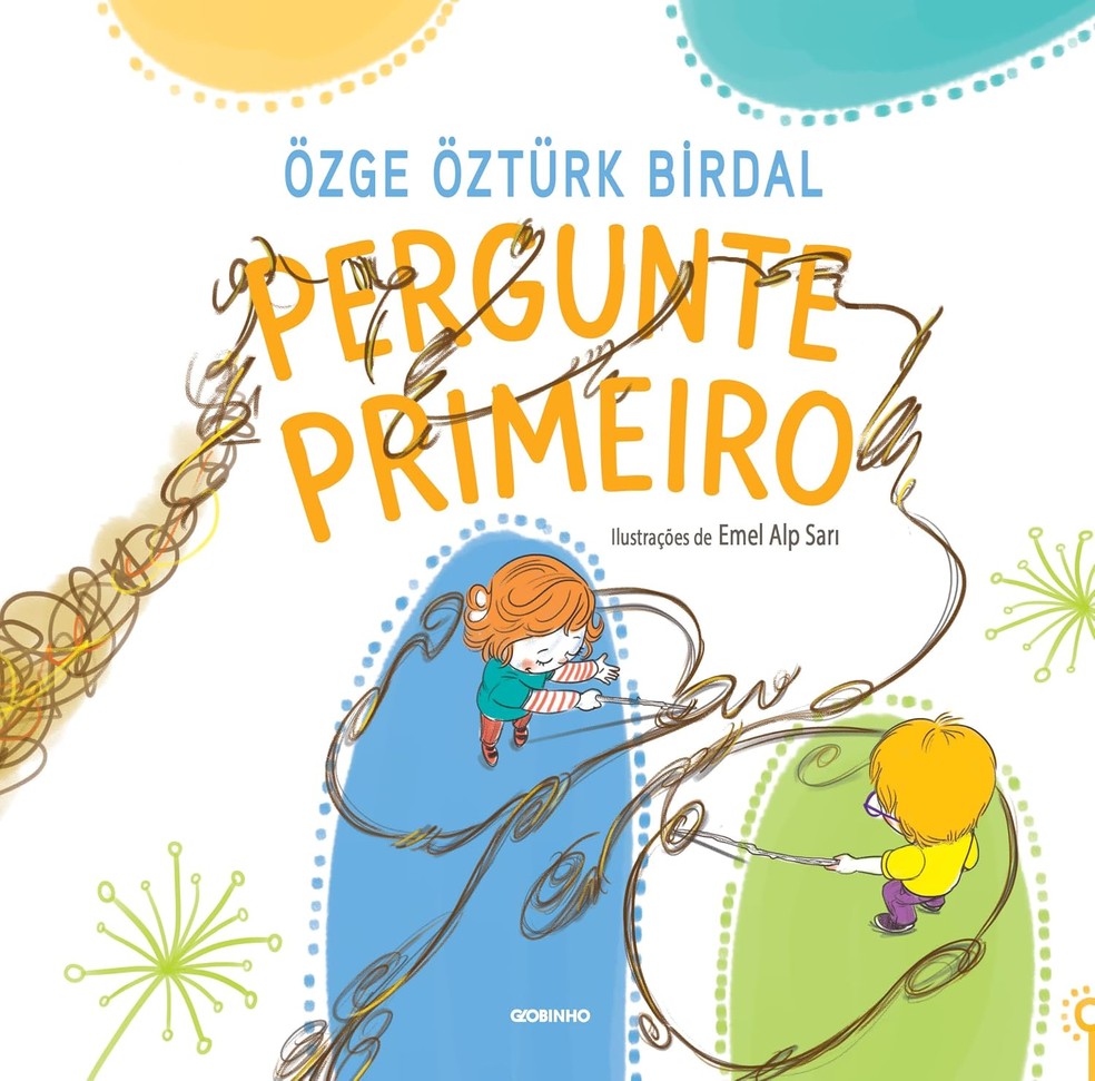 'Pergunte Primeiro' de Özge Öztürk Birdal — Foto: Divulgação
