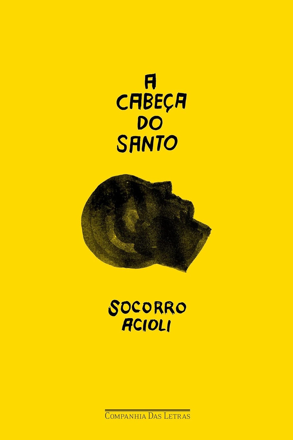 'A Cabeça do Santo' — Foto: Divulgação