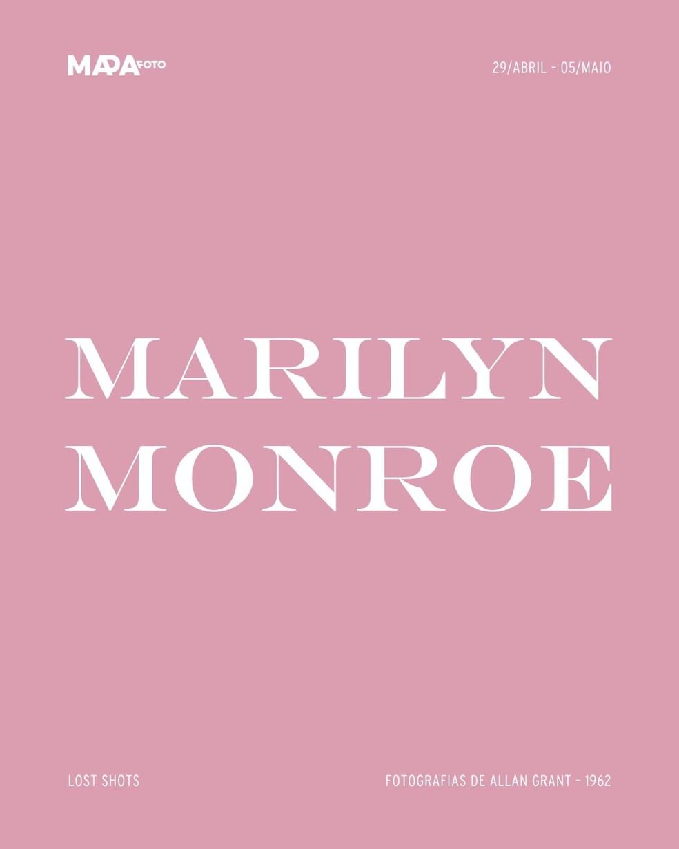 Imagens de 'Marilyn Monroe Lost Shots', último ensaio de Marilyn Monroe (1926-1962) serão expostas na MaPaFOTO, em São Paulo — Foto: Divulgação