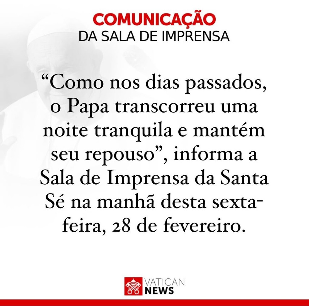 Comunicado do Vaticano na manhã de sexta (28) sobre o estado de saúde do Papa Francisco — Foto: Reprodução Instagram